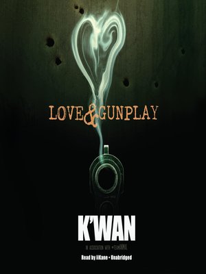 cover image of Love &amp; Gunplay